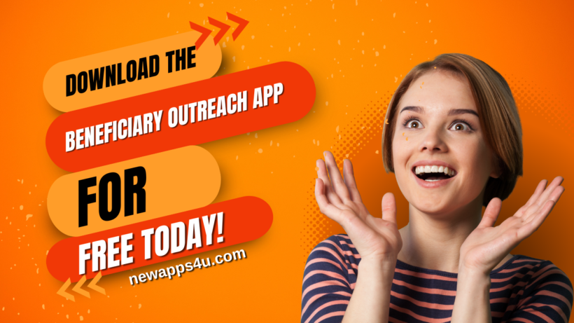 Beneficiary Outreach App
