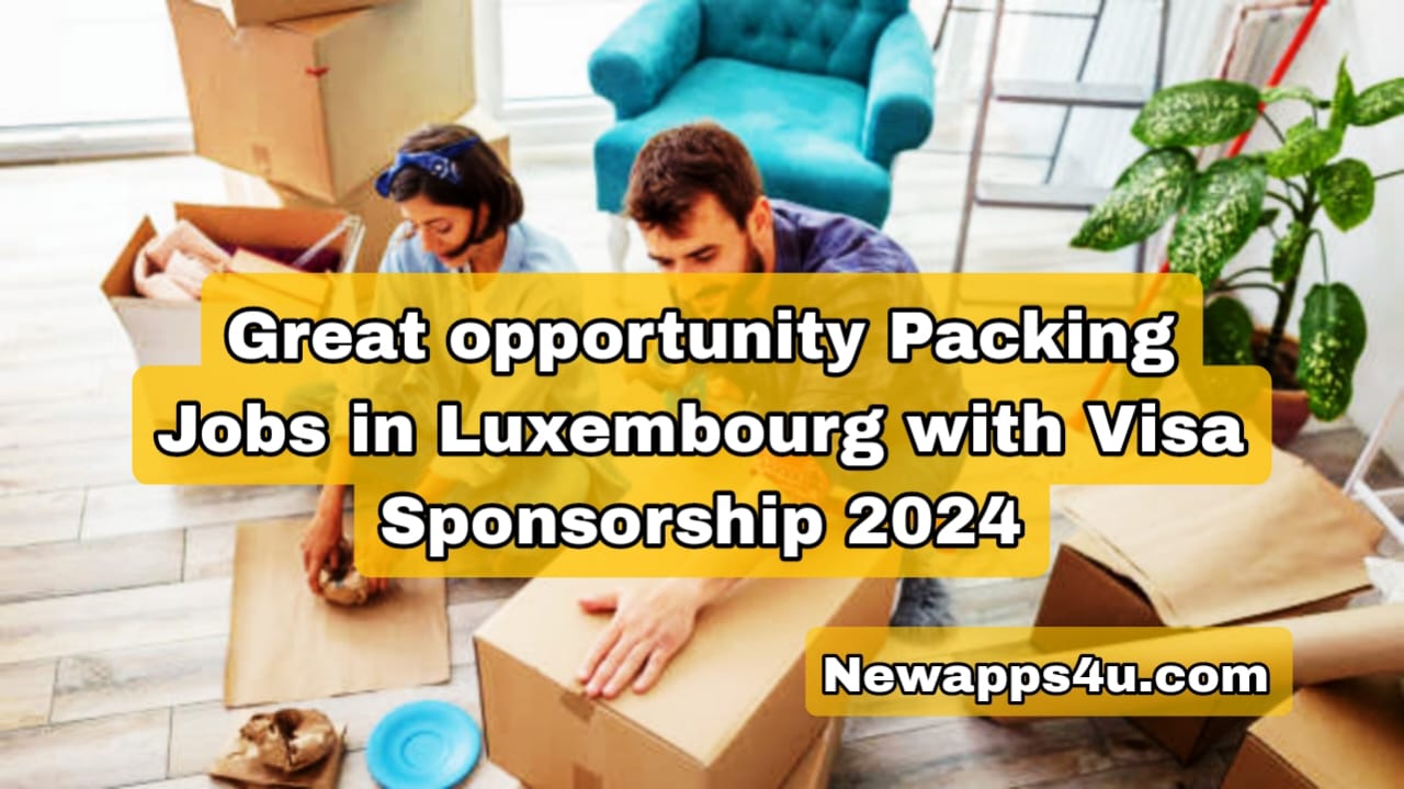 Great opportunity Packing Jobs in Luxembourg with Visa Sponsorship {2024}