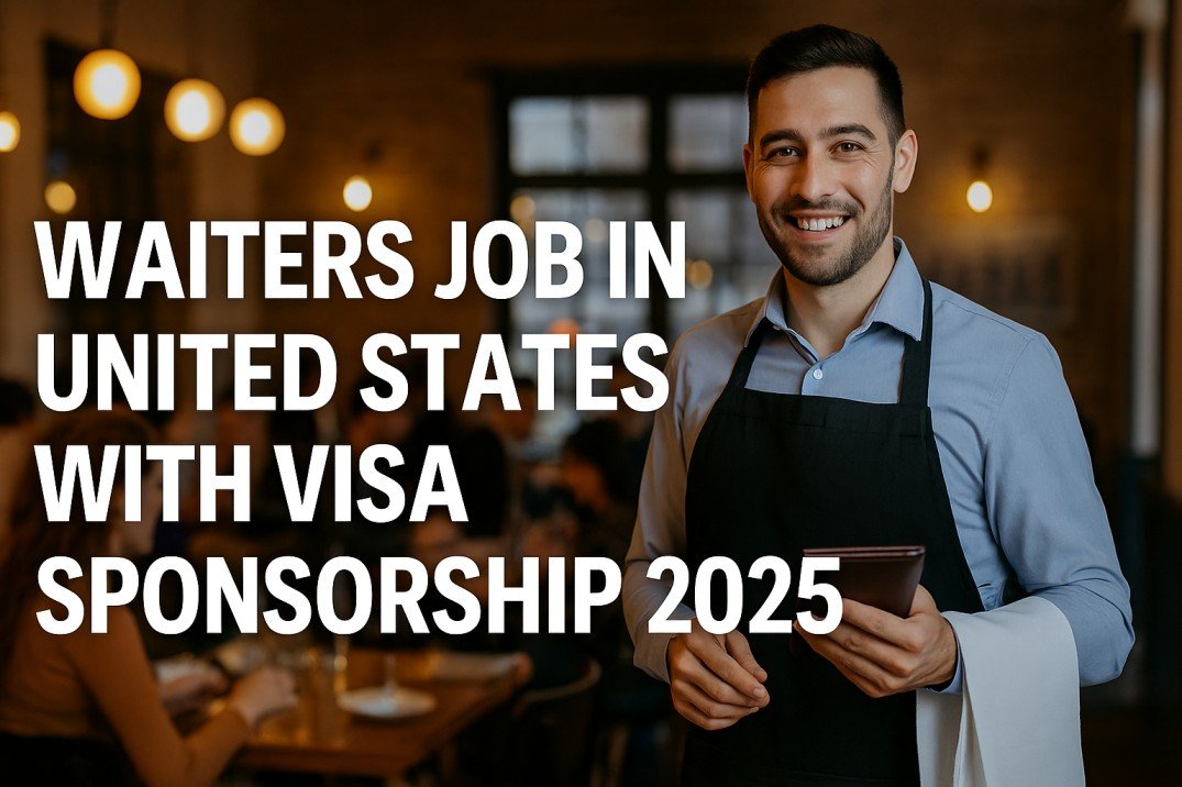 Waiters Job in United States With Visa Sponsorship 2025” in bold white letters.